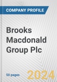 Brooks Macdonald Group Plc Fundamental Company Report Including Financial, SWOT, Competitors and Industry Analysis- Product Image