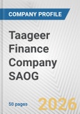 Taageer Finance Company SAOG Fundamental Company Report Including Financial, SWOT, Competitors and Industry Analysis- Product Image