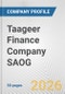 Taageer Finance Company SAOG Fundamental Company Report Including Financial, SWOT, Competitors and Industry Analysis - Product Thumbnail Image