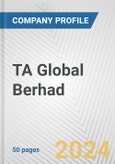 TA Global Berhad Fundamental Company Report Including Financial, SWOT, Competitors and Industry Analysis- Product Image