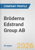 Bröderna Edstrand Group AB Fundamental Company Report Including Financial, SWOT, Competitors and Industry Analysis- Product Image