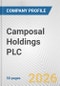 Camposal Holdings PLC Fundamental Company Report Including Financial, SWOT, Competitors and Industry Analysis - Product Thumbnail Image