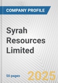 Syrah Resources Limited Fundamental Company Report Including Financial, SWOT, Competitors and Industry Analysis- Product Image