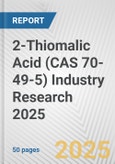 2-Thiomalic Acid (CAS 70-49-5) Industry Research 2025: Global and Regional Market Trends 2019-2024 and Forecast to 2029- Product Image