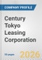 Century Tokyo Leasing Corporation Fundamental Company Report Including Financial, SWOT, Competitors and Industry Analysis - Product Thumbnail Image