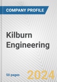 Kilburn Engineering Fundamental Company Report Including Financial, SWOT, Competitors and Industry Analysis- Product Image