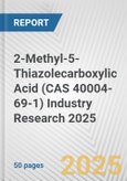 2-Methyl-5-Thiazolecarboxylic Acid (CAS 40004-69-1) Industry Research 2025: Global and Regional Market Trends 2019-2024 and Forecast to 2029- Product Image