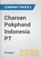 Charoen Pokphand Indonesia PT Fundamental Company Report Including Financial, SWOT, Competitors and Industry Analysis - Product Thumbnail Image
