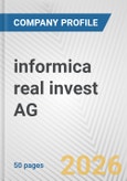 informica real invest AG. Fundamental Company Report Including Financial, SWOT, Competitors and Industry Analysis- Product Image