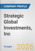 Strategic Global Investments, Inc. Fundamental Company Report Including Financial, SWOT, Competitors and Industry Analysis- Product Image