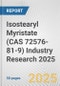 Isostearyl Myristate (CAS 72576-81-9) Industry Research 2025: Global and Regional Market Trends 2019-2024 and Forecast to 2029 - Product Image