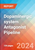 Dopaminergic system Antagonist - Pipeline Insight, 2022- Product Image