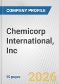 Chemicorp International, Inc. Fundamental Company Report Including Financial, SWOT, Competitors and Industry Analysis- Product Image