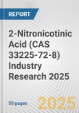 2-Nitronicotinic Acid (CAS 33225-72-8) Industry Research 2025: Global and Regional Market Trends 2019-2024 and Forecast to 2029- Product Image