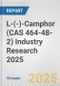 L-(-)-Camphor (CAS 464-48-2) Industry Research 2025: Global and Regional Market Trends 2019-2024 and Forecast to 2029 - Product Thumbnail Image