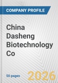 China Dasheng Biotechnology Co. Fundamental Company Report Including Financial, SWOT, Competitors and Industry Analysis- Product Image