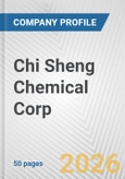 Chi Sheng Chemical Corp. Fundamental Company Report Including Financial, SWOT, Competitors and Industry Analysis- Product Image