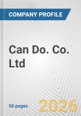 Can Do. Co. Ltd. Fundamental Company Report Including Financial, SWOT, Competitors and Industry Analysis- Product Image