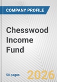 Chesswood Income Fund Fundamental Company Report Including Financial, SWOT, Competitors and Industry Analysis- Product Image