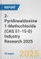 2-Pyridinealdoxime 1-Methochloride (CAS 51-15-0) Industry Research 2025: Global and Regional Market Trends 2019-2024 and Forecast to 2029 - Product Thumbnail Image