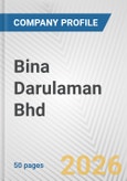 Bina Darulaman Bhd Fundamental Company Report Including Financial, SWOT, Competitors and Industry Analysis- Product Image