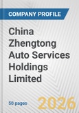 China Zhengtong Auto Services Holdings Limited Fundamental Company Report Including Financial, SWOT, Competitors and Industry Analysis- Product Image