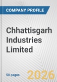 Chhattisgarh Industries Limited Fundamental Company Report Including Financial, SWOT, Competitors and Industry Analysis- Product Image