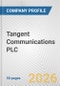 Tangent Communications PLC Fundamental Company Report Including Financial, SWOT, Competitors and Industry Analysis - Product Thumbnail Image