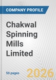 Chakwal Spinning Mills Limited Fundamental Company Report Including Financial, SWOT, Competitors and Industry Analysis- Product Image