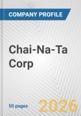 Chai-Na-Ta Corp. Fundamental Company Report Including Financial, SWOT, Competitors and Industry Analysis- Product Image