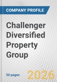 Challenger Diversified Property Group Fundamental Company Report Including Financial, SWOT, Competitors and Industry Analysis- Product Image