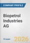 Biopetrol Industries AG Fundamental Company Report Including Financial, SWOT, Competitors and Industry Analysis - Product Thumbnail Image