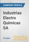 Industrias Electro Quimicas SA Fundamental Company Report Including Financial, SWOT, Competitors and Industry Analysis - Product Thumbnail Image