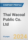 Thai Wacoal Public Co. Ltd. Fundamental Company Report Including Financial, SWOT, Competitors and Industry Analysis- Product Image