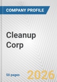 Cleanup Corp. Fundamental Company Report Including Financial, SWOT, Competitors and Industry Analysis- Product Image