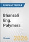 Bhansali Eng. Polymers Fundamental Company Report Including Financial, SWOT, Competitors and Industry Analysis - Product Thumbnail Image
