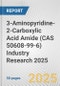 3-Aminopyridine-2-Carboxylic Acid Amide (CAS 50608-99-6) Industry Research 2025: Global and Regional Market Trends 2019-2024 and Forecast to 2029 - Product Thumbnail Image
