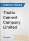 Thatta Cement Company Limited Fundamental Company Report Including Financial, SWOT, Competitors and Industry Analysis - Product Thumbnail Image