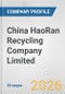 China HaoRan Recycling Company Limited Fundamental Company Report Including Financial, SWOT, Competitors and Industry Analysis - Product Thumbnail Image
