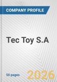 Tec Toy S.A. Fundamental Company Report Including Financial, SWOT, Competitors and Industry Analysis- Product Image