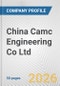 China Camc Engineering Co Ltd Fundamental Company Report Including Financial, SWOT, Competitors and Industry Analysis - Product Thumbnail Image