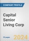 Capital Senior Living Corp. Fundamental Company Report Including Financial, SWOT, Competitors and Industry Analysis - Product Thumbnail Image