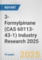 3-Formylpinane (CAS 60113-43-1) Industry Research 2025: Global and Regional Market Trends 2019-2024 and Forecast to 2029 - Product Thumbnail Image