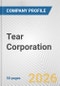 Tear Corporation Fundamental Company Report Including Financial, SWOT, Competitors and Industry Analysis - Product Thumbnail Image