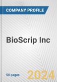 BioScrip Inc. Fundamental Company Report Including Financial, SWOT, Competitors and Industry Analysis- Product Image