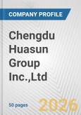 Chengdu Huasun Group Inc.,Ltd. Fundamental Company Report Including Financial, SWOT, Competitors and Industry Analysis- Product Image