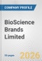 BioScience Brands Limited Fundamental Company Report Including Financial, SWOT, Competitors and Industry Analysis - Product Thumbnail Image
