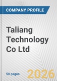 Taliang Technology Co Ltd Fundamental Company Report Including Financial, SWOT, Competitors and Industry Analysis- Product Image