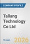 Taliang Technology Co Ltd Fundamental Company Report Including Financial, SWOT, Competitors and Industry Analysis - Product Thumbnail Image