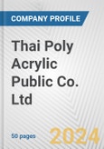 Thai Poly Acrylic Public Co. Ltd. Fundamental Company Report Including Financial, SWOT, Competitors and Industry Analysis- Product Image